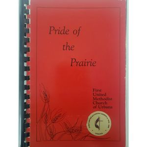 Vintage 1985 Pride of the Prairie Cookbook First United Methodist Church of Urba